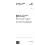 ISO 3160-2:2003, Watch-cases and accessories - Gold alloy coverings - Part 2: Determination of fineness, thickness, corrosion resistance and adhesion